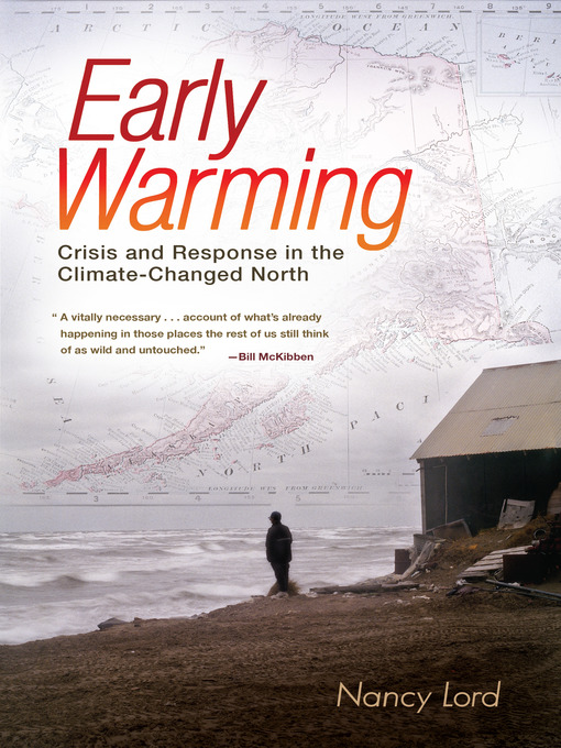 Title details for Early Warming by Nancy Lord - Available